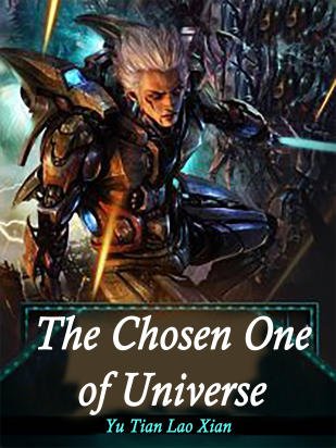 The Chosen One of Universe